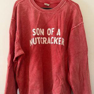Son of a Nutcracker Sweatshirt Pullover